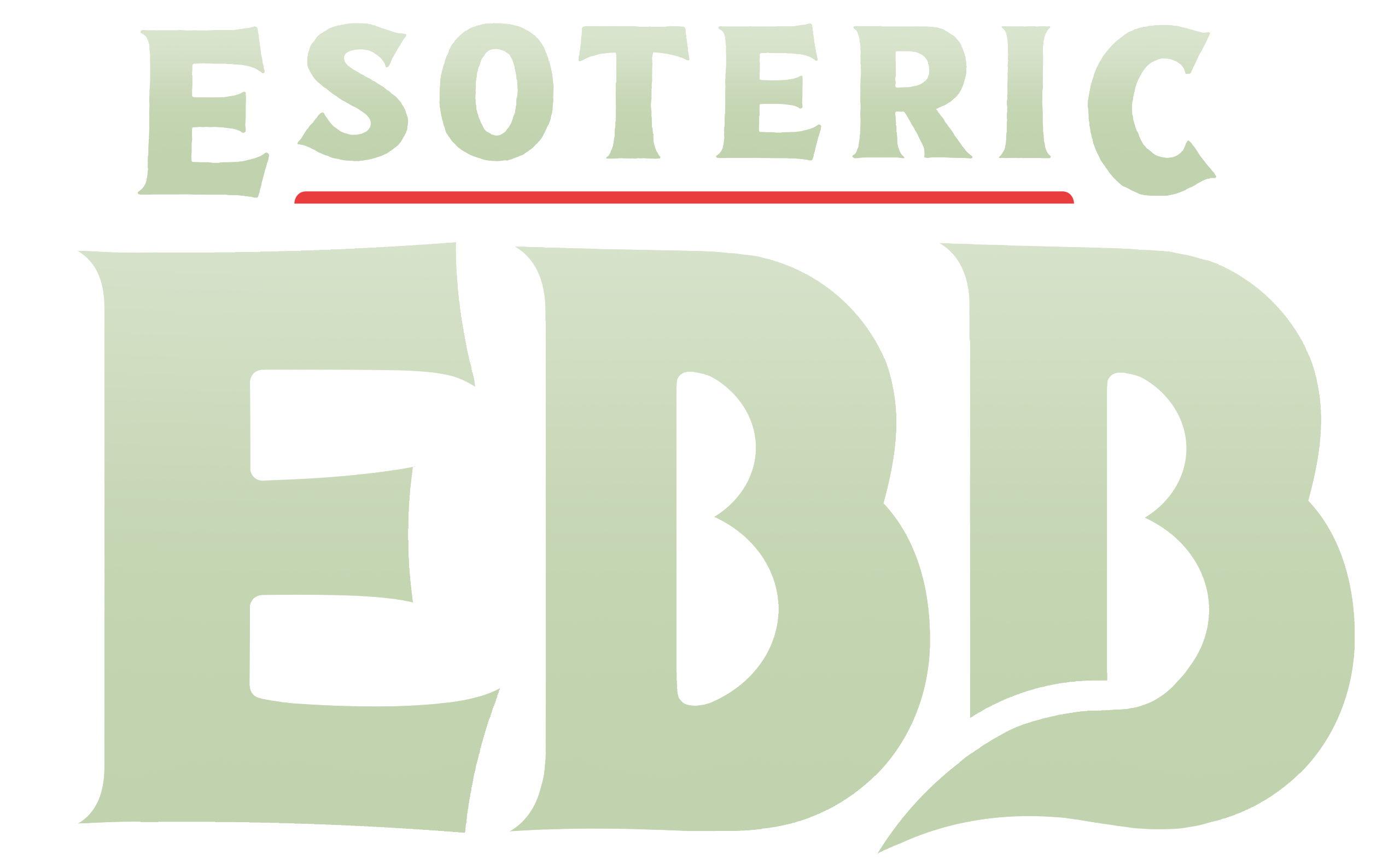 ESOTERIC EBB. Look forward to the spinoff, ESOTERIC EGG.