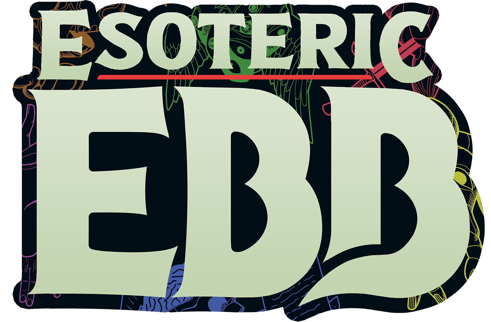 ESOTERIC EBB. Look forward to the spinoff, ESOTERIC EGG. ESOTERIC EBB. Look forward to the spinoff, ESOTERIC EGG.